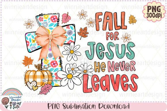 Fall for Jesus: Autumn Graphics & T-Shirt Designs