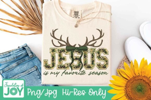 Jesus is My Favorite Season PNG: Graphics & T-Shirt Designs