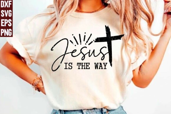Jesus is the Way Graphics for Christian T-Shirt Designs