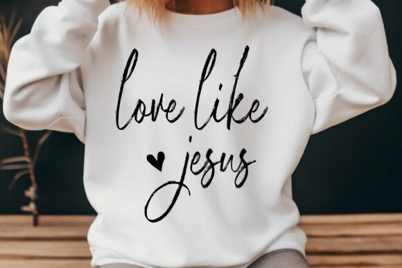 Love Like Jesus Faith SVG PNG: Graphics for T-Shirt Designs